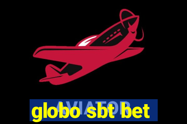 globo sbt bet